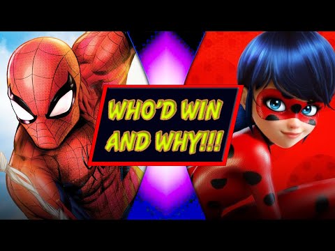 Spider-Man VS Ladybug (Marvel VS Miraculous) - WHO'D WIN AND WHY!!!