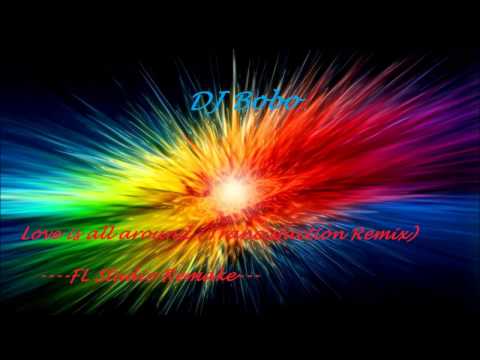 DJ Bobo - Love is all around (Trancisfaction Remix) ---FL Studio Remake---