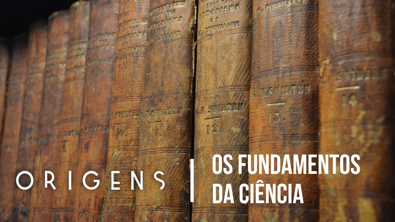 Os fundamentos da ciência  | Os Mistérios da Matemática #6