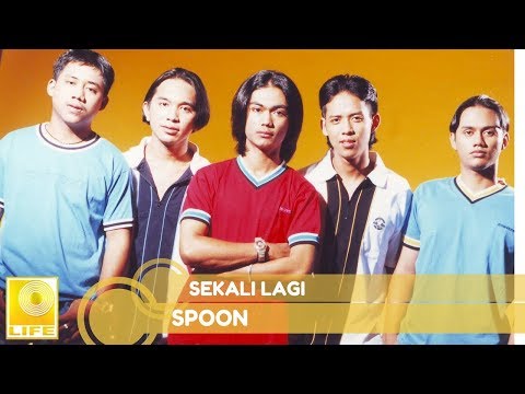 Spoon - Sekali Lagi (Official Audio)