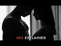 Sex Education What Is Sex How To Have Safe Sex Sex Explained