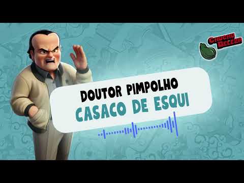 Baú Chuchu   Doutor Pimpolho em Casaco de Esqui