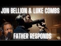 Jon Bellion Luke Combs WHY Father Lyricist REACTS