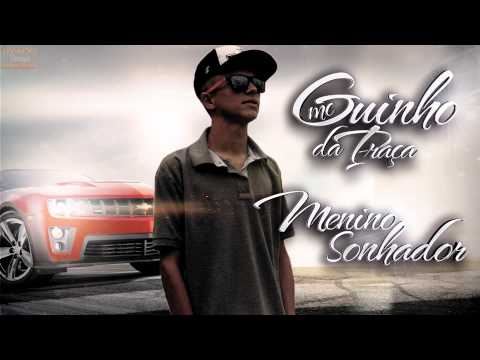 MC GUINHO DA PRAÇA - MENINO SONHADOR (DJ ARI) 2013