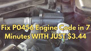 How to Fix P0456 Engine Code in 7 Minutes [7 DIY Methods / Only $3.44]