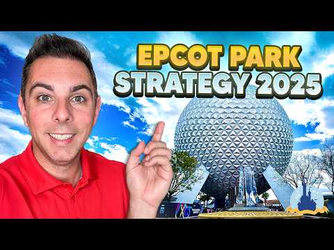 Disney EPCOT Tips & Tricks 2025 - Park Strategy and Insider Secrets You Need to Know!