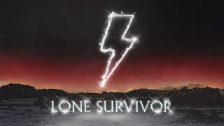 Lone Survivor Music Video
