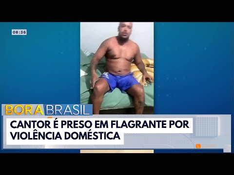 Cantor é preso por tentar agredir esposa grávida | Bora Brasil