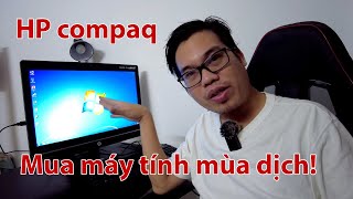 Chọn mua máy tính cũ mùa dịch - HP compaq PRO 6300 ALL IN ONE là chân lý - JamViet.com