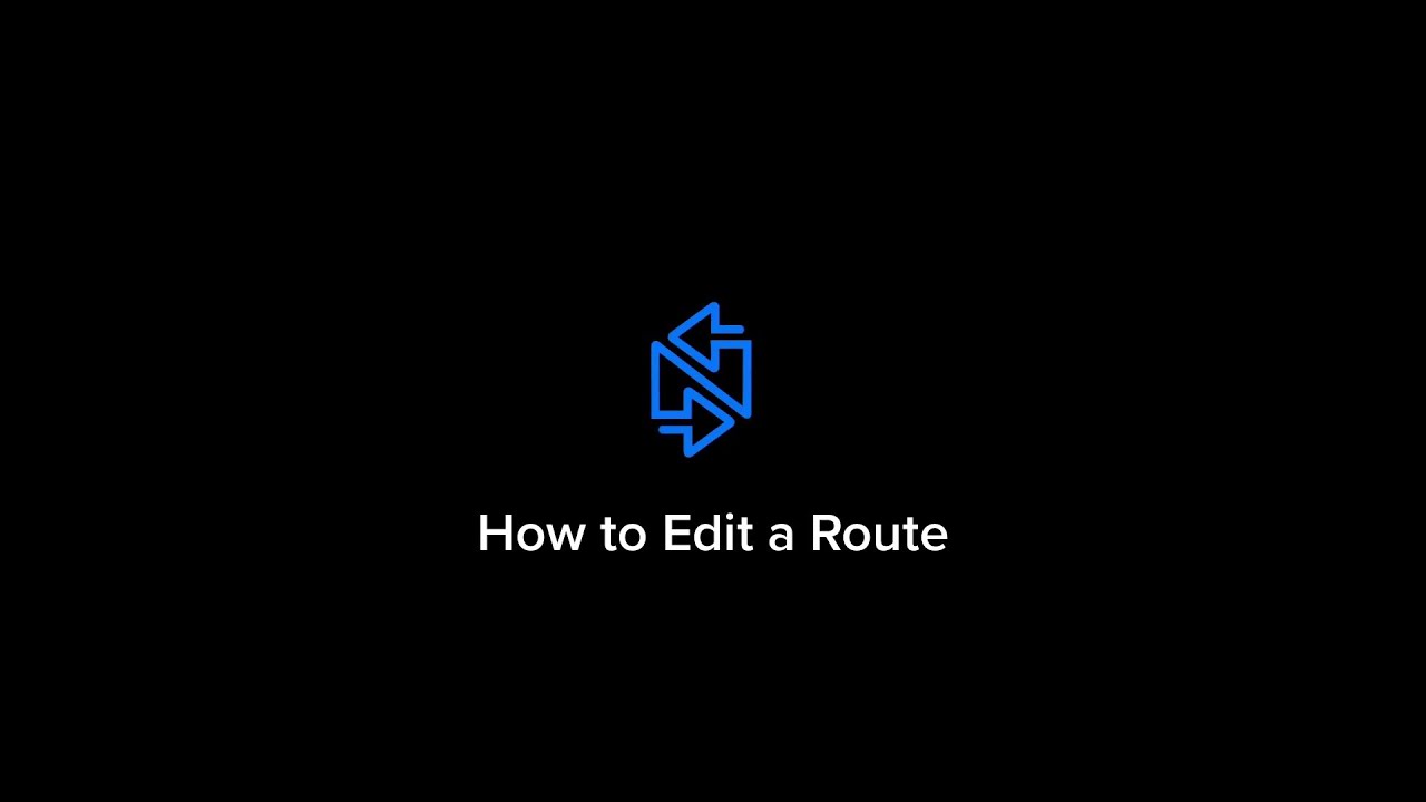 How to Edit a Route