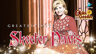 The Best of Skeeter Davis Collections Songs - Oldies But Goodies