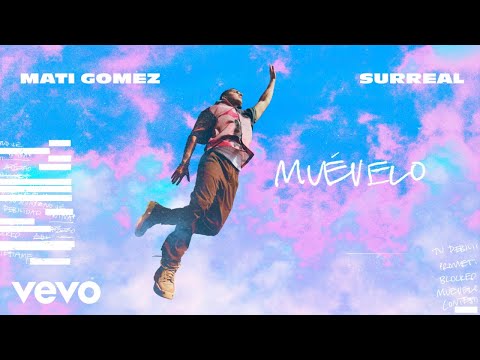 Mati Gómez - Muévelo (Audio)