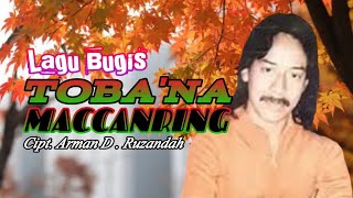 Download lagu Lagu Bugis TOBANA MACCANRING Cipt. Arman Dian Ruzandah // @indobugis mp3 Download lagu Lagu Bugis TOBANA MACCANRING Cipt. Arman Dian Ruzandah // @indobugis mp3