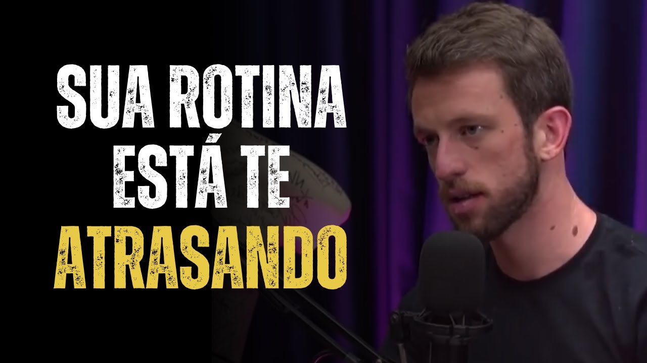 Sua Rotina Está Te Atrasando -Organize o Básico Antes de Buscar Soluções Extremas | Eslen Delanogare
