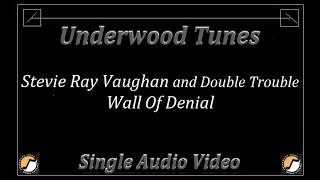 Stevie Ray Vaughan and Double Trouble ~ Wall Of Denial ~ 1989 ~ Single Audio Video