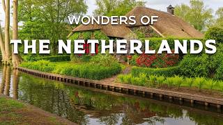 Wonders of the Netherlands | The Hidden Places No One Talks About! | Travel Video 4K