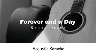Benson Boone - Forever and a Day (Acoustic Karaoke)