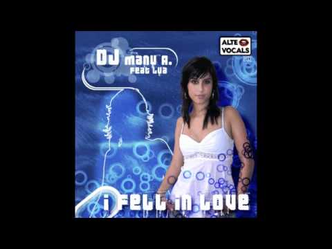 Dj Manu A. feat. Lua - I Fell in love