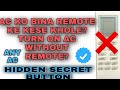 #SWITCH ON #AC WITHOUT #REMOTE #NEW #LATEST LOST OR BROKEN REMOTE | #HIDDEN #SECRET BUTTON | #shorts