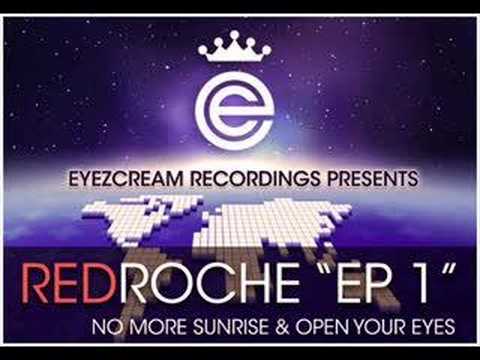 Redroche - Open Your Eyes