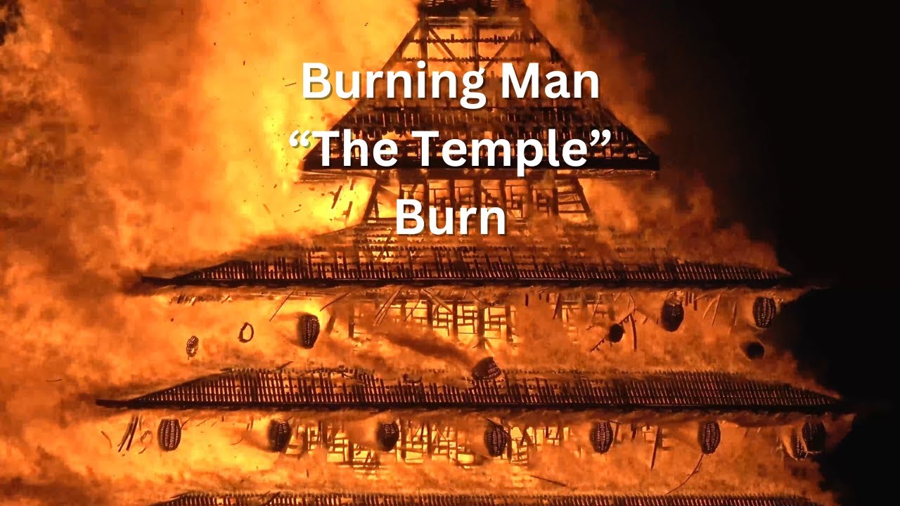 Burning Man  -  "The Temple" Burn