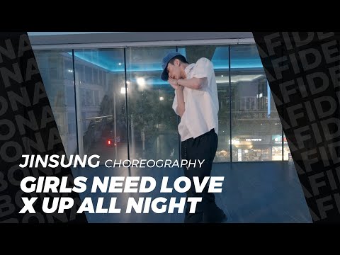 William Singe - Girls Need Love X Up All Night / Jinsung Choreography