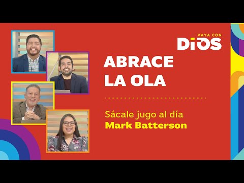 VayaConDios Ep.490 - Abrace la ola