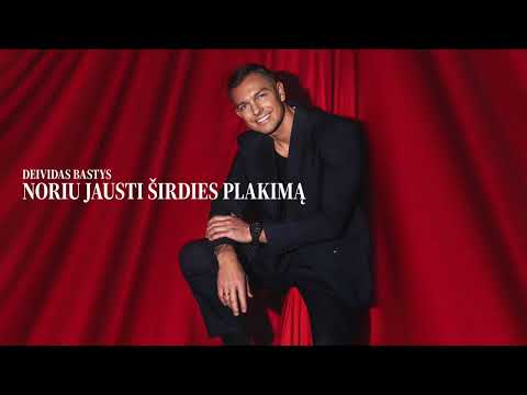 Deividas Bastys - Noriu jausti širdies plakimą (Oficialus audio 2024 Naujiena)