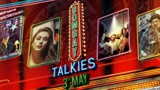 Bombay Talkies - Official Trailer 2013 (Full HD)