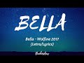 Bella - Wolfine (Letra/Lyrics)