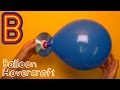 Balloon Hovercraft Beano Makes
