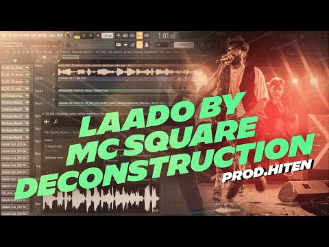 Laado deconstruction - MC SQUARE | HITEN