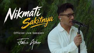 Download lagu FABIO ASHER - NIKMATI SAKITNYA (LIVE SESSION) mp3