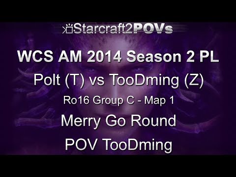 SC2 HotS - WCS AM 2014 S2 PL - Polt vs TooDming - Ro16 Group C - Map 1 - Merry Go Round - TooDming