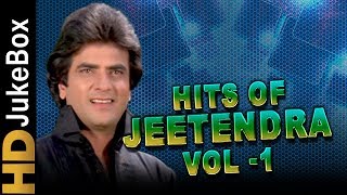 Hits of Jeetendra Vol 1 | Jeetendra Superhit Song Collection | Best Bollywood Songs Jukebox