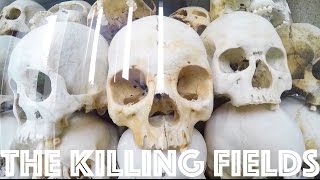 The Killing Fields of Cambodia | Day 135