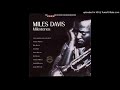 Miles Davis - Milestones - 07.- Confirmation