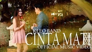 Kleo Band - Cinta Mati (Official Music Video)
