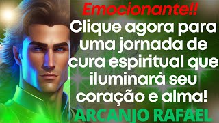?Desperte sua Divindade Interior: Mensagem do Arcanjo Rafael repleta de Cura e Amor!?✨