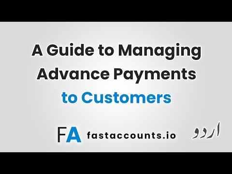 A Guide to Managing Advance Payments to Customers – Urdu