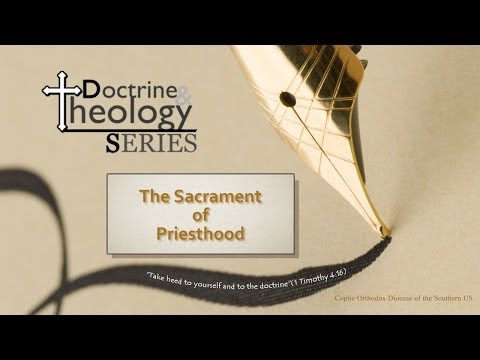 The Sacrament of Priesthood