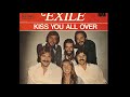 Exile ~ Kiss You All Over 1978 Disco Purrfection Version