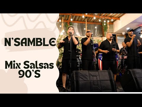 MIX SALSAS DE LOS 90´S  - NSAMBLE