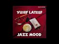 Yusef Lateef - Metaphor