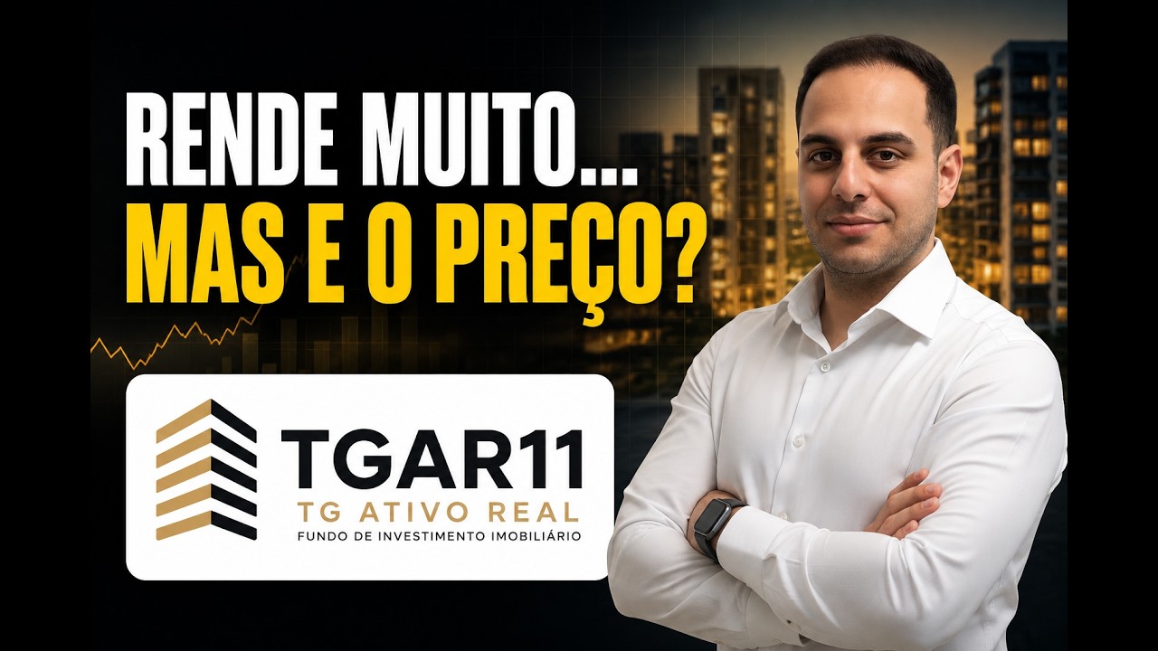 TGAR11: Preço Ajustado ao Risco ou Ainda Pode Cair Mais?