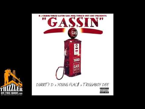 (GASSIN)Durrty D x Young flaccs xTriggaboy Dee