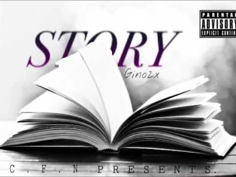 Gino2x - Story