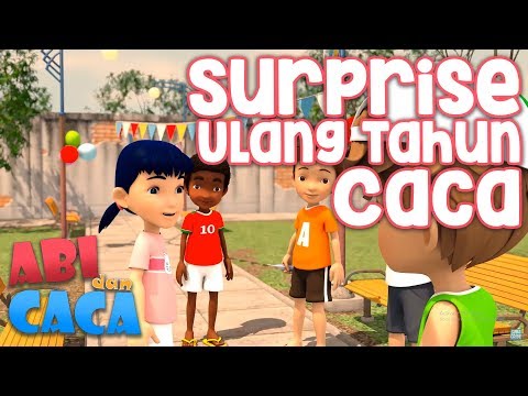 Abi dan Caca - Surprise Ulang Tahun Caca