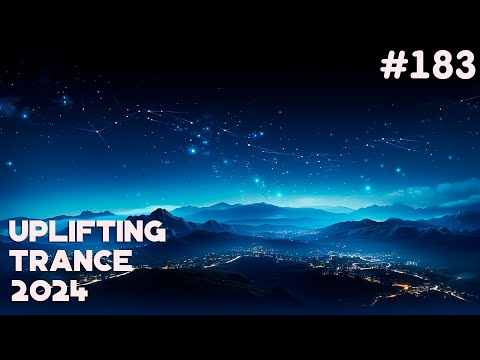 🔊 Uplifting Trance 2024 Mix 🔸 January 🔸 Episode #183