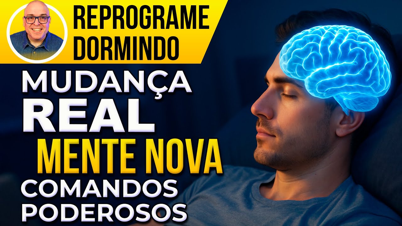 🧠 COMANDOS PODEROSOS PARA O SUBCONSCIENTE – SUA MENTE VAI MUDAR ESTA NOITE